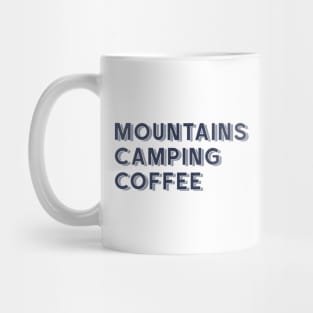 Mountains, Camping and Coffee Mug